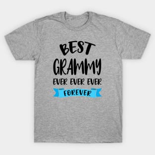 Best Grammy Ever Forever Shirt Mothers Day Gift Grandma Birthday T-Shirt